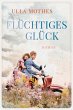 Flüchtiges Glück - Bild 1