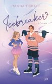 Icebreaker / Maple Hills Bd.1