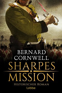 Sharpes Mission / Richard Sharpe Bd.7 - Cornwell, Bernard