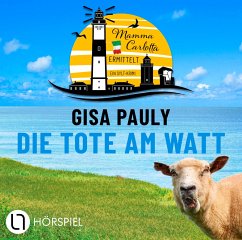 Die Tote am Watt / Mamma Carlotta Bd.1 (Audio-CD) - Pauly, Gisa