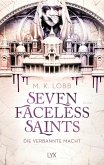 Die verbannte Macht / Seven Faceless Saints Bd.1