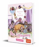 Das Zirkuspony / Abenteuer vom Rosenhof Bd.3