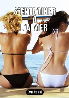 S'entrainer à l'aimer - Rossi, Eva