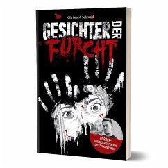 Gesichter der Furcht - CreepyPastaPunch;Schmuck, Christoph