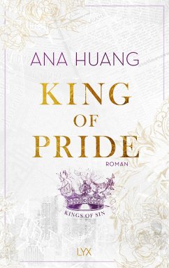 King of Pride / Kings of Sin Bd.2 - Huang, Ana