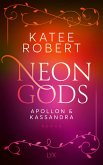 Neon Gods - Apollon & Kassandra / Dark Olympus Bd.4