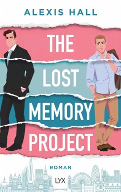 The Lost Memory Project / Boyfriend Material Bd.3 - Hall, Alexis