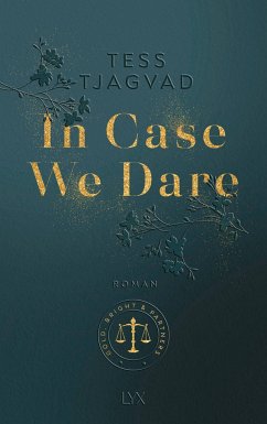 In Case We Dare / Gold, Bright & Partners Bd.2 - Tjagvad, Tess