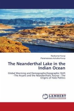 The Neanderthal Lake in the Indian Ocean
