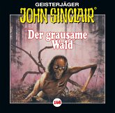Der grausame Wald / Geisterjäger John Sinclair Bd.168 (1 Audio-CD)
