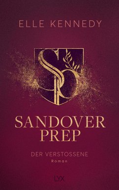 Der Verstoßene / Sandover Prep Bd.3 - Kennedy, Elle