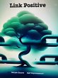 Link Positive (eBook, ePUB) - Bild 1