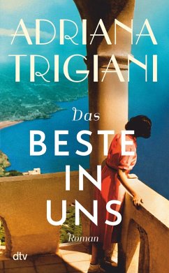 Das Beste in uns (eBook, ePUB) - Trigiani, Adriana