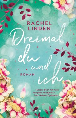 Dreimal du und ich (eBook, ePUB) - Linden, Rachel