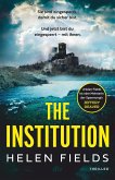 The Institution (eBook, ePUB)