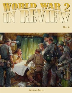 World War 2 In Review Number 4 (eBook, ePUB) - Press, Merriam