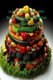 Le Jardin Dans Votre Assiette : Recettes Delicieuses Et Creatives Pour Une Cuisine Vegetale Savoureuse&quote; (eBook, ePUB)