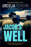 Jacob's Well (ANGUS REID MYSTERIES, #1) (eBook, ePUB)