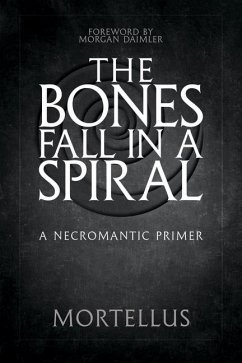 The Bones Fall in a Spiral - Mortellus