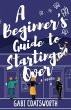 A Beginner's Guide to Starting Over - Bild 1