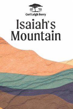 Isaiah's Mountain - Berry, Ceri Leigh