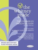 The Whitney Guide: The Los Angeles Preschool Guide 8th Edition