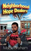 Neighborhood Hope Dealerz: A Guide To Empower Communities From Within