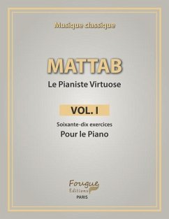 Mattab-Le Pianiste Virtuose, Vol.I: Études de piano - Mattab, Mathie