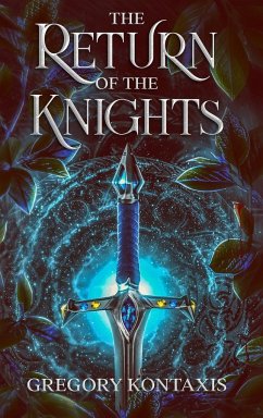 The Return of the Knights - Kontaxis, Gregory