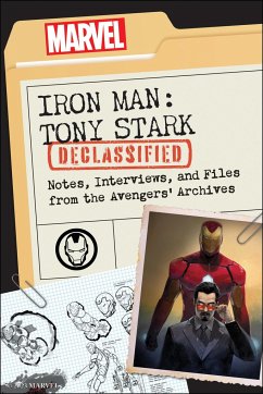 Iron Man: Tony Stark Declassified - Ward, Dayton; Dilmore, Kevin; Marvel Comics