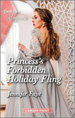 Princess's Forbidden Holiday Fling - Faye, Jennifer