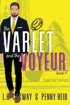 The Varlet and the Voyeur - Reid, Penny; Cosway, L. H.