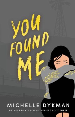 You Found Me - Dykman, Michelle