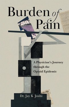 Burden of Pain - Joshi, Jay K