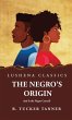 The Negro's Origin - Bild 1