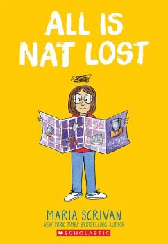 All Is Nat Lost: A Graphic Novel (Nat Enough #5) - Scrivan, Maria