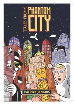 Tales from Phantom City - Jenkins, Patrick