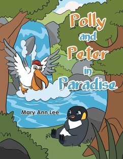 Polly and Peter in Paradise - Lee, Mary Ann