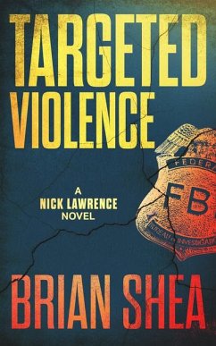 Targeted Violence - Shea, Brian