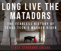 Long Live the Matadors - Caliva, Stacy Stockard
