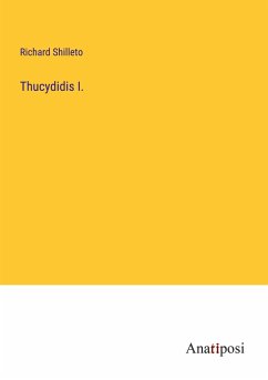 Thucydidis I. - Shilleto, Richard