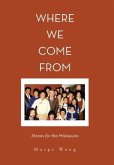Where We Come From: Stories for the Mokopuna
