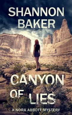 Canyon of Lies - Baker, Shannon
