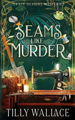 Seams Like Murder - Wallace, Tilly