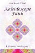 Kaleidoscope Faith - Bild 1