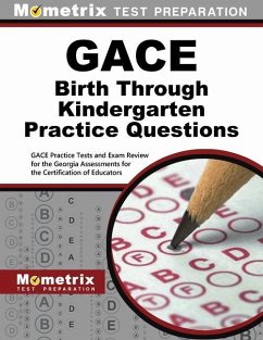 Gace Birth Through Kindergarten Practice Questions