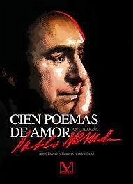 Cover Cien poemas de amor : antología de Pablo Neruda