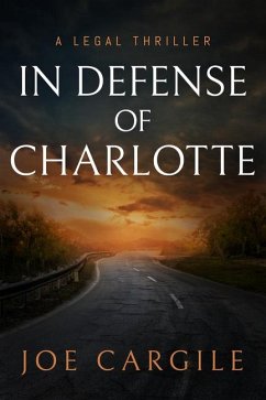 In Defense of Charlotte - Cargile, Joe