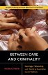 Between Care and Criminality - Bild 1