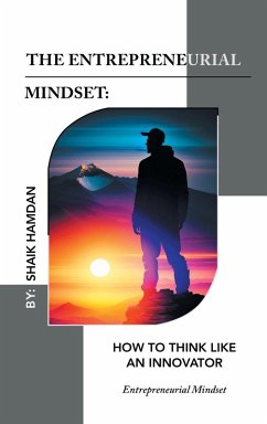 The Entrepreneurial Mindset - Hamdan, Shaik